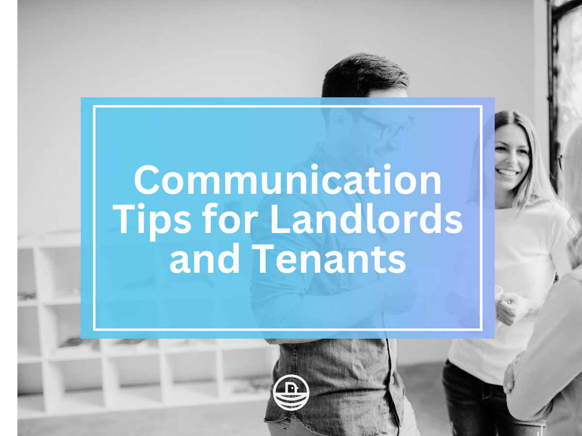 Communication Tips for Landlords and Tenants